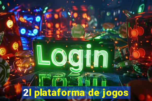 2l plataforma de jogos